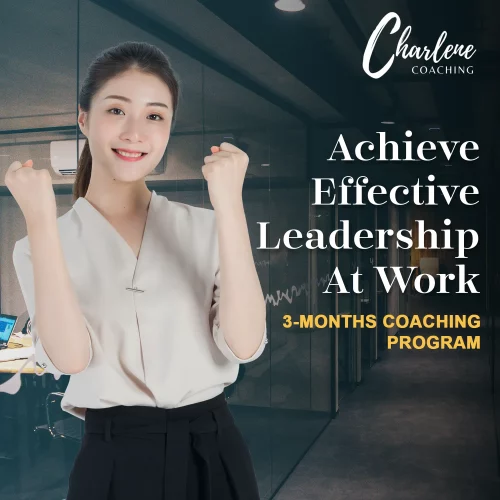 [60 MINS COACHING] Achieve Effective Leadership At Work With YOUR T.A.L.E.N.T